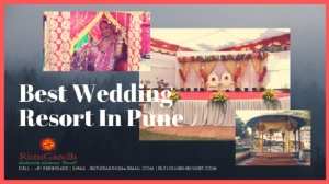 Best Wedding Resorts Near Pune- Under Your Budget
